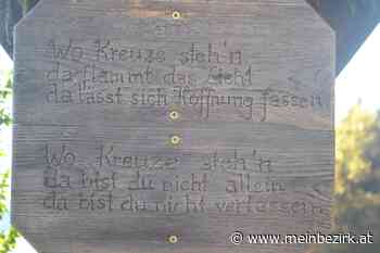 Wegkreuz am Grillenberg, Payerbach: Schöner Spruch - Neunkirchen - meinbezirk.at