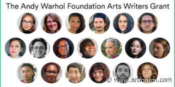 Andy Warhol Foundation Arts Writers Grant Announces 2020 Grantees - Artforum