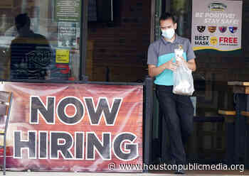 Coronavirus In Greater Houston: Texans Have Filed More Than 3.8 Million Unemployment Claims During Coronavirus Pandemic - Houston Public Media