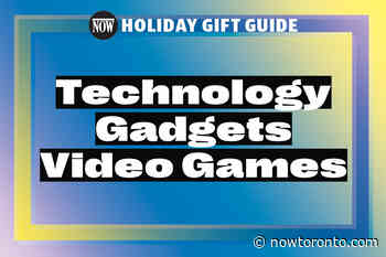 Holiday Gift Guide: Tech, gadgets and video games - NOW Toronto