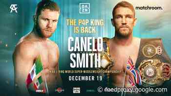 Canelo Alvarez vs. Callum Smith tickets go on sale today for the Dec.19th fight
