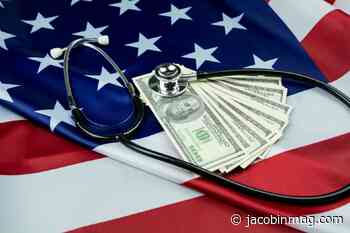 Canceling Medical Debt Is a Moral Imperative - Jacobin magazine
