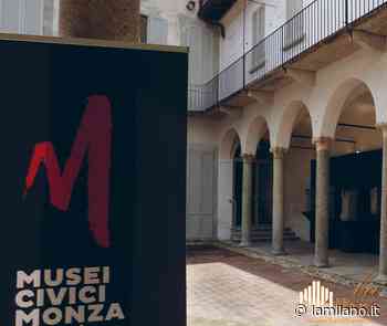 Monza, i Musei Civici a casa tua! - La Milano