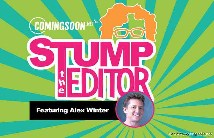 Stump the Editor Episode 5: Alex Winter!