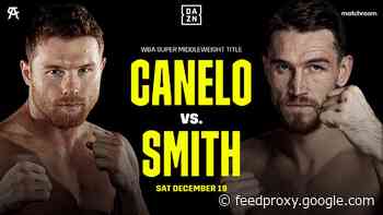 Callum Smith confident he’ll beat Canelo Alvarez on Dec.19th