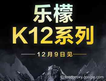Lenovo K12 smartphones launching December 9th