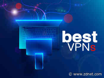 Best VPN service in 2020: Safe and fast don't come for free