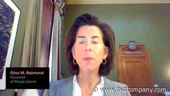 VIDEO | Governor of Rhode Island Gina Raimondo on the cost of starting a business - Fast Company