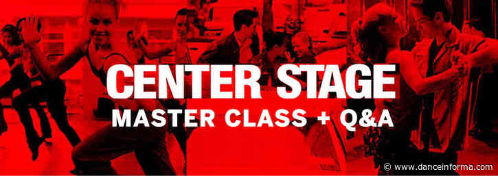 BDC celebrates 20th anniversary of ‘Center Stage’ with master class