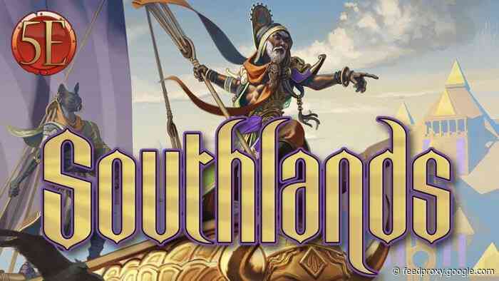 Southlands 5th Edition – A Realm of High Adventure