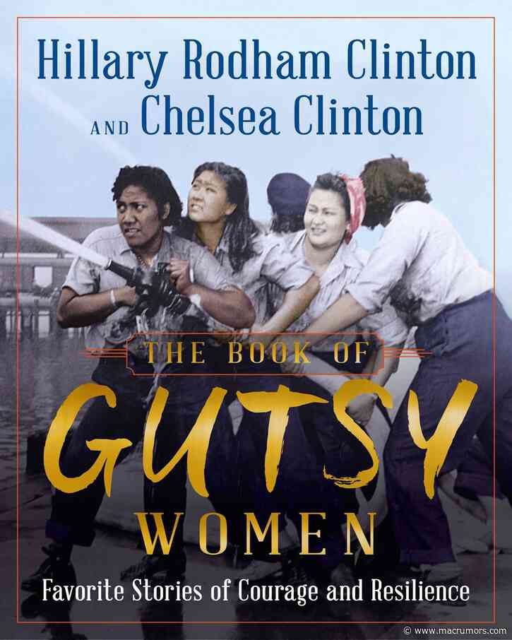 Hillary and Chelsea Clinton to Host Apple TV+ Docuseries 'Gutsy Women'
