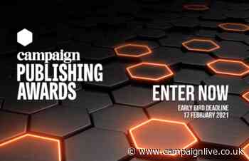 2021 Campaign Publishing Awards is open for entries