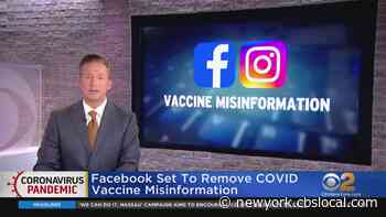Facebook To Remove COVID-19 Vaccine Misinformation - CBS New York