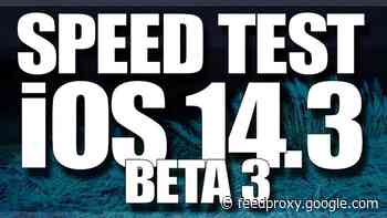 Speed Test iOS 14.3 Beta 3 vs iOS 14.2 (Video)