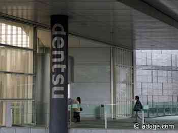 Dentsu to slash workforce and colleges refresh marketing efforts: Tuesday Wake-Up Call