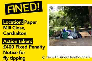 Sutton Council fines and prosecutes flytippers