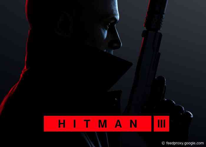 Hitman 3 launches January 20th 2021 new trailer released