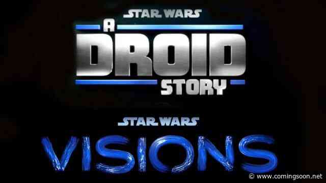 Star Wars: Visions & A Droid Story Coming to Disney+