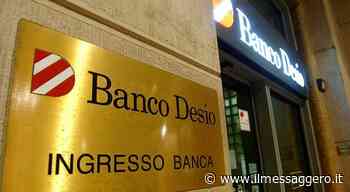 Banco Desio, accordo con i sindacati per 100 esuberi volontari - Il Messaggero