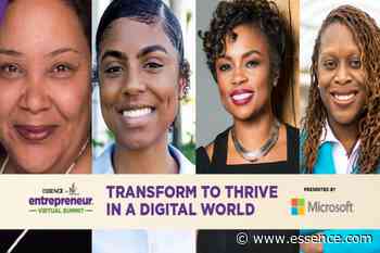 How To Transform And Thrive In Today's Digital World As An Entrepreneur - Essence