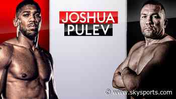 Live stream: Joshua vs Pulev freeview