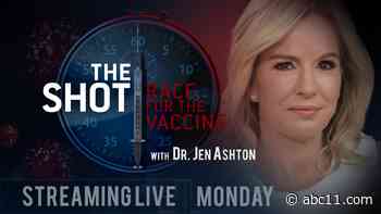WATCH LIVE | The Shot: Race for the Vaccine Town Hall with Dr. Jen Ashton