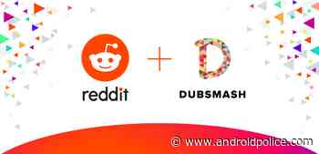 Reddit Acquires Short-form Video Platform Dubsmash