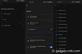 Google Assistant Routines Are Reportedly Getting a Redesign, New Sunrise and Sunset Triggers