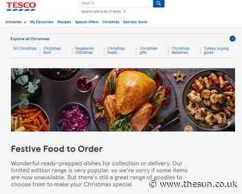 Tesco customers furious as it ‘sells out’ of festive food for delivery and click and collect - The Sun