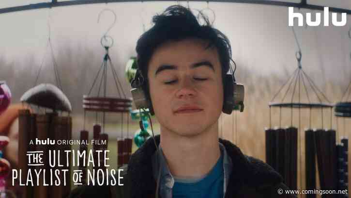 The Ultimate Playlist of Noise Trailer Previews Hulu’s New Drama Film