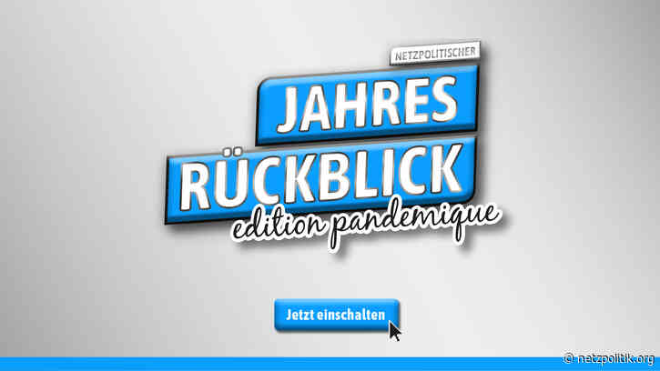 Das war 2020: Netzpolitischer Jahresrückblick – edition pandémique