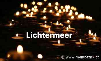 LICHTERMEER: DIE LICHTER DES FRIEDENS - Neunkirchen - meinbezirk.at