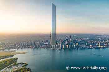 The World's Tallest Tower in Toronto and a Vertical City in Dubai: 10 Unbuilt Projects Submitted by our Readers - ArchDaily
