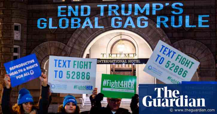 'We're going to save lives': aid groups look to end of Trump's 'global gag rule'