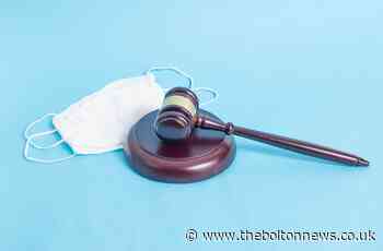 Court sentences man and teenager for coronavirus gatherings - The Bolton News