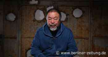 Dissidenten Ai Weiwei: „Die lange Zeit der Bequemlichkeit hat Europa krank gemacht“ - Berliner Zeitung