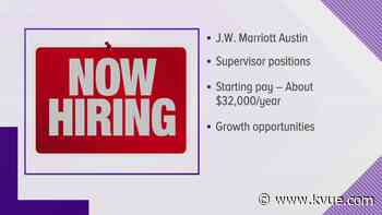 Who's Hiring? J.W. Marriott and Evins Medical Staffing looking for candidates - KVUE.com