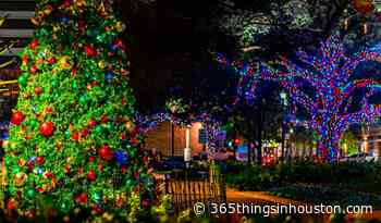 Plan Your 5-Day Christmas Weekend: December 23 to 27, 2020 - 365 Things to Do in Houston