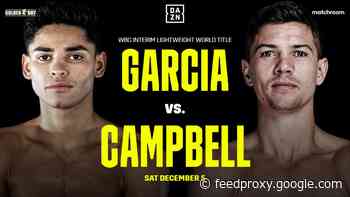 Live Stream: Garcia vs Campbell Press Conference