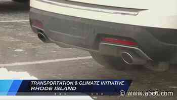 Rhode Island planning to join regional Transportation & Climate Initiative - WLNE-TV (ABC6)