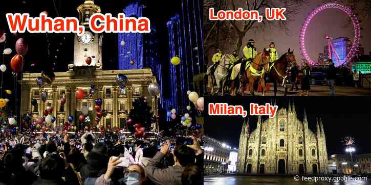 Thousands packed the streets to celebrate New Year's Eve in Wuhan, where the coronavirus first emerged, as other cities worldwide were deserted