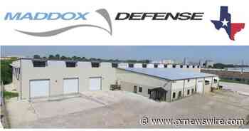 Maddox Defense Moves Headquarters to Houston, Texas - PRNewswire