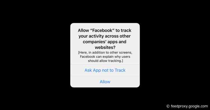 Facebook tells businesses it has no choice but to comply with upcoming App Tracking Transparency feature in iOS 14