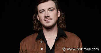 Morgan Wallen’s Small-Town Country Songs, Aimed at a Big Audience