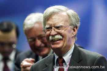 US President Trump might have reversed course on China: Bolton - Taiwan News