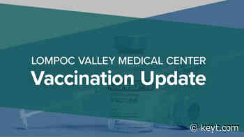 Lompoc Valley Medical center opens vaccinations to people 75 and older | NewsChannel 3-12 - KEYT