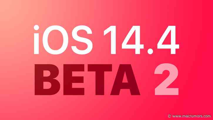 Apple Seeds Second Betas of iOS 14.4 and iPadOS 14.4 to Developers [Update: Public Beta Available]
