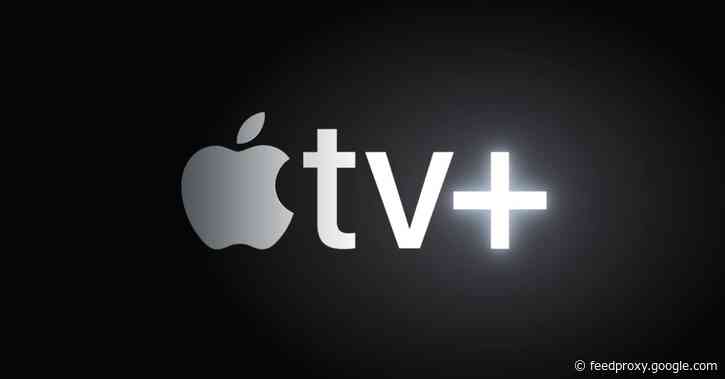 Apple again extends Apple TV+ free trials, subscribers now get free access until July 2021