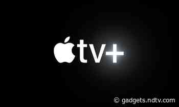Apple TV+ Free Trial Subscription to Be Extended Till July for Eligible Customers: Report