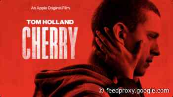 Apple premieres official trailer for ‘Cherry,’ starring Tom Holland